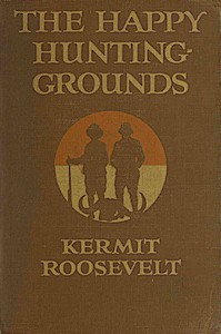 Cover of The Happy Hunting-Grounds