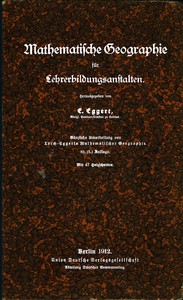 Cover of Mathematische Geographie für Lehrerbildungsanstalten