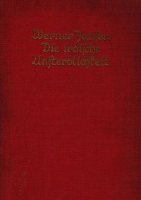 Cover of Die irdische Unsterblichkeit: Roman