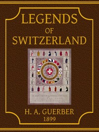 Cover of Legends of Switzerland