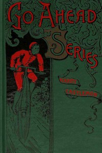 Cover of Tom Newcombe; Or, the Boy of Bad Habits