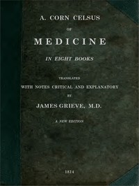 Cover of Of Medicine, in Eight Books