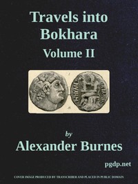 Travels Into Bokhara (Volume 2 of 3)