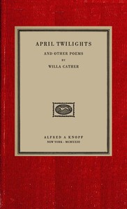 April twilights, and other poems