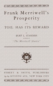 Cover of Frank Merriwell's Prosperity; or, Toil Has Its Reward