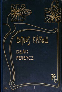 Cover of Deák Ferencz és családja (1. kötet)
