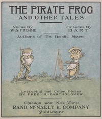 Cover of The Pirate Frog, and Other Tales