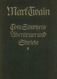 Cover of Tom Sawyers Abenteuer und Streiche
