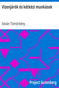 Cover of Vizenjárók és kétkézi munkások