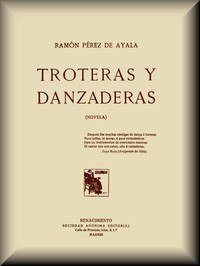 Cover of Troteras y danzaderas: Novela
