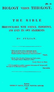 Cover of Biology versus Theology. The Bible: irreconcilable with Science, Experience, and even its own statements