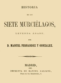 Cover of Historia de los siete murciélagos, leyenda árabe