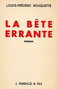 Cover of La Bête Errante: Roman vécu du Grand Nord Canadien