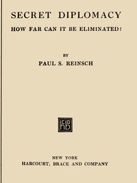 Cover of Secret Diplomacy: How Far Can It Be Eliminated?