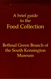 Cover of A brief guide to the Food Collection