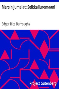 Cover of Marsin jumalat: Seikkailuromaani