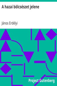 Cover of A hazai bölcsészet jelene