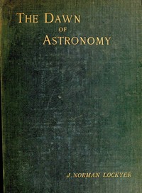 Cover of The dawn of astronomy