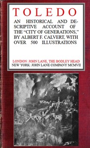 Cover of Toledo: an historical and descriptive account of the "City of generations"