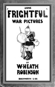 Cover of Some 'Frightful' War Pictures