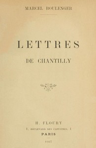 Lettres de Chantilly