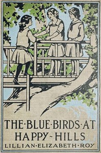 Cover of The Blue Birds at Happy Hills