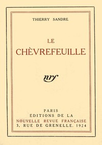 Le Chèvrefeuille: Roman
