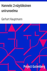 Hannele: 2-näytöksinen unirunoelma