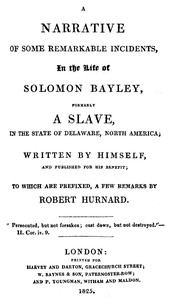 Cover of A narrative of some remarkable incidents, in the life of Solomon Bayley