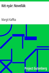 Cover of Két nyár: Novellák