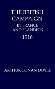 The British Campaign in France and Flanders, 1916
