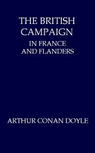 Cover of The British Campaign in France and Flanders—January to July, 1918