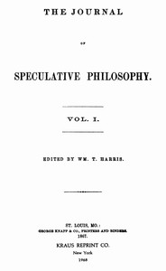 Cover of The Journal of Speculative Philosophy, Vol. I, Nos. 1-4, 1867