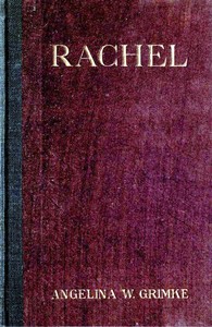 Cover of Rachel: A Play in Three Acts
