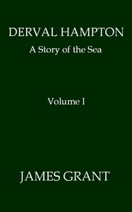 Cover of Derval Hampton: A Story of the Sea, Volume 1 (of 2)
