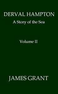 Cover of Derval Hampton: A Story of the Sea, Volume 2 (of 2)