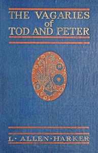 Cover of The Vagaries of Tod and Peter
