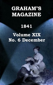 Cover of Graham's Magazine, Vol. XIX, No. 6, December 1841