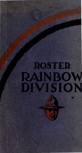 Cover of Roster of the Rainbow division (Forty-Second) Major General Wm. A. Mann commanding