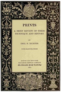 Cover of Prints: A Brief Review of Their Technique and History