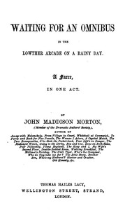 Cover of Waiting for an Omnibus in the Lowther Arcade on a Rainy Day: A Farce, in One Act