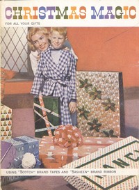 Cover of Christmas Magic for All Your Gifts, Using "Scotch" Brand Tapes and "Sasheen" Brand Ribbon