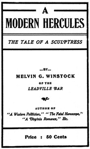 Cover of "A Modern Hercules," the Tale of a Sculptress