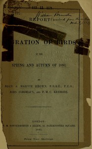 Report on the Migration of Birds in the Spring and Autumn of 1880. [Second Report]