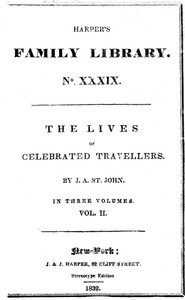 Cover of The Lives of Celebrated Travellers, Vol. 2 (of 3)
