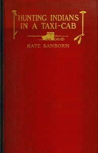 Hunting Indians in a Taxi-Cab