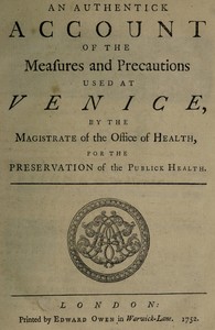 Cover of An Authentick Account of the Measures and Precautions Used at Venice