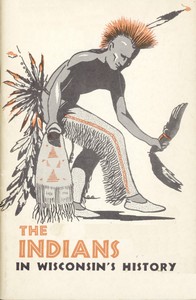 Cover of The Indians in Wisconsin's History