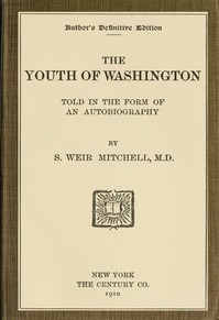 The Youth of Washington: Told in the Form of an Autobiography