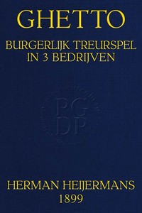 Cover of Ghetto: Burgerlijk Treurspel in 3 Bedrijven